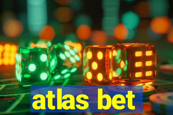 atlas bet